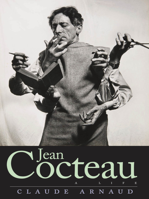 Title details for Jean Cocteau by Claude Arnaud - Available